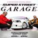 Super Street Garage