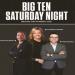 Big Ten Saturday Night