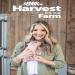 Harvest on the Farm