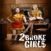 2 Broke Girls