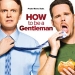 How To Be a Gentleman
