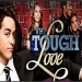 Tough Love
