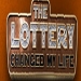 Lottery Changed My Life