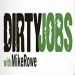 Dirty Jobs