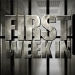 First Week In