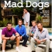 Mad Dogs