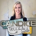 Candice Tells All