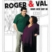 Roger and Val Have Just Got In