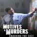 Motives and Murders