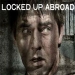 Locked Up Abroad