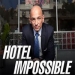 Hotel Impossible