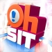 Oh Sit!