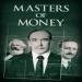 Masters Of Money