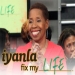 Iyanla Fix My Life