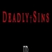 Deadly Sins