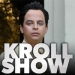 Kroll Show