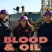 Blood & Oil (2013)