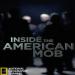 Inside the American Mob
