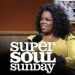 Super Soul Sunday