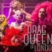Drag Queens Of London