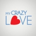 My Crazy Love