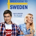 Welcome to Sweden