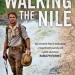 Walking The Nile