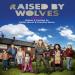 Raised by Wolves (UK)