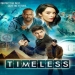 Timeless (2016)