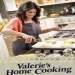 Valerie's Home Cooking