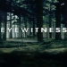 Eyewitness (US)