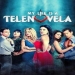 My Life is a Telenovela