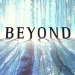 Beyond