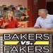 Bakers vs. Fakers