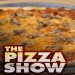 The Pizza Show