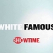 White Famous