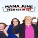 Mama June from Not to Hot