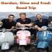 Gordon, Gino and Fred's Road Trip