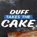 Duff Takes the Cake