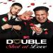 Double Shot at Love