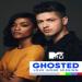 MTV's Ghosted: Love Gone Missing