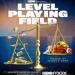 Level Playing Field