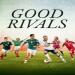Good Rivals
