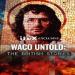 Waco: A British Tragedy