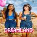 Dreamland